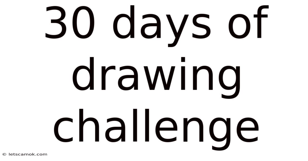 30 Days Of Drawing Challenge