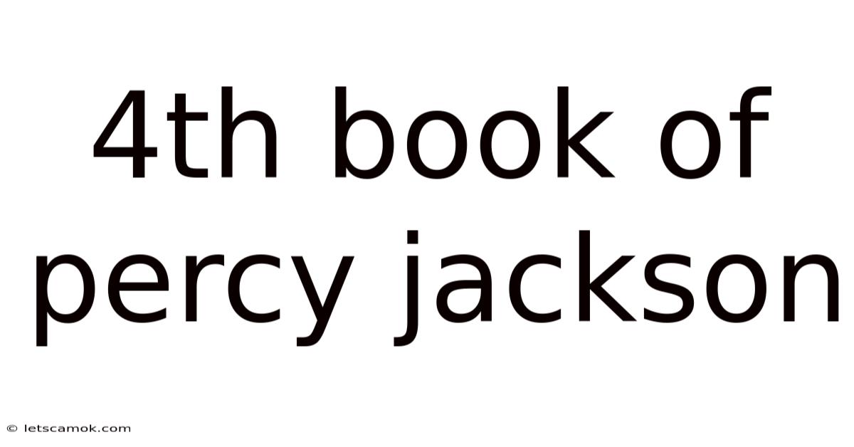 4th Book Of Percy Jackson