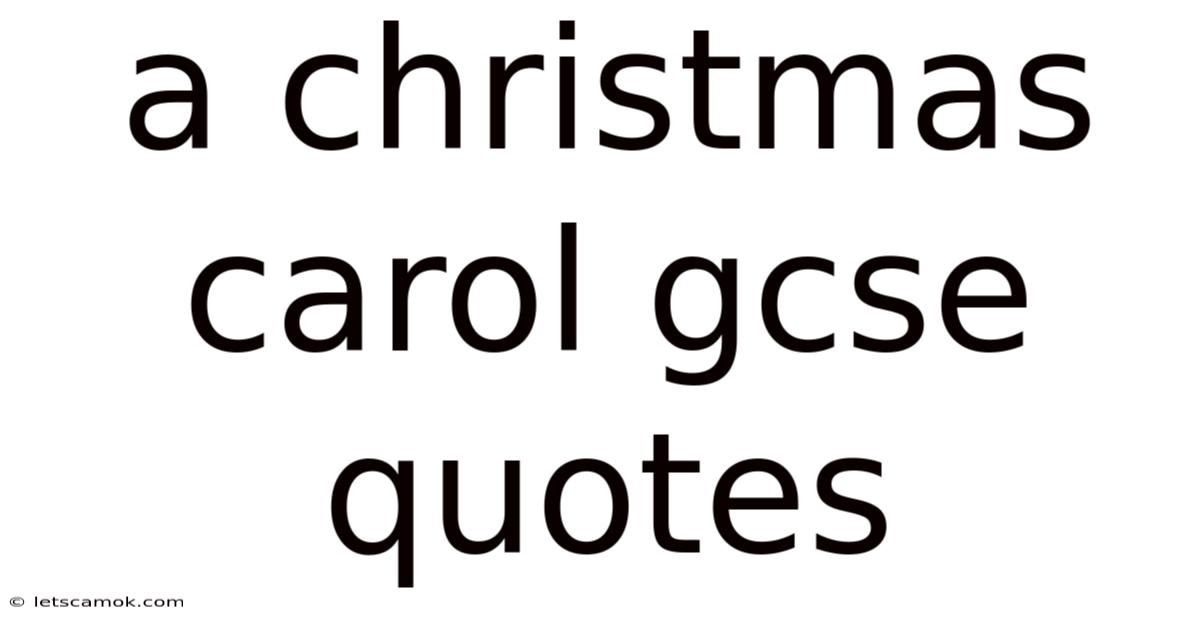 A Christmas Carol Gcse Quotes