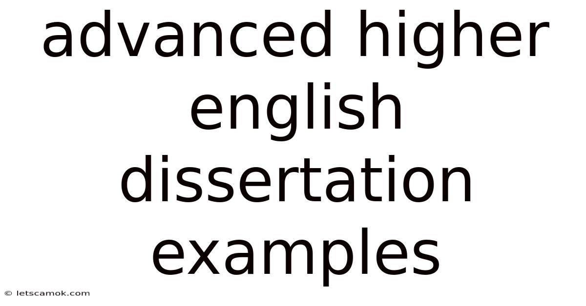 Advanced Higher English Dissertation Examples