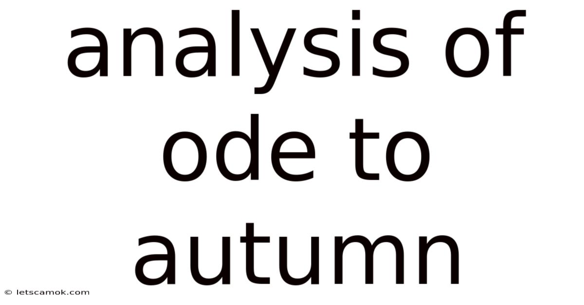 Analysis Of Ode To Autumn
