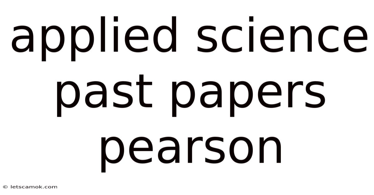 Applied Science Past Papers Pearson