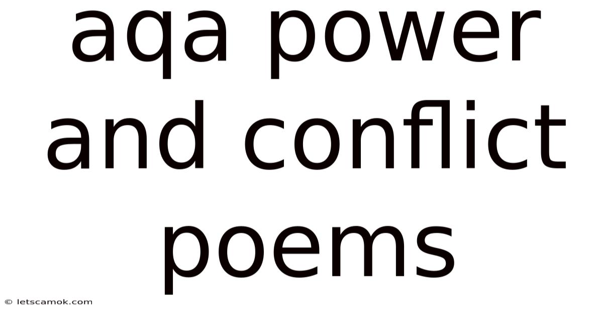 Aqa Power And Conflict Poems