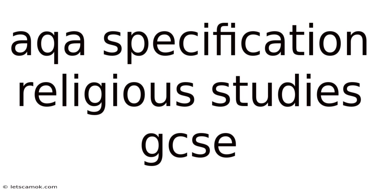 Aqa Specification Religious Studies Gcse