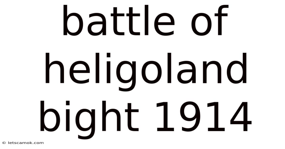 Battle Of Heligoland Bight 1914