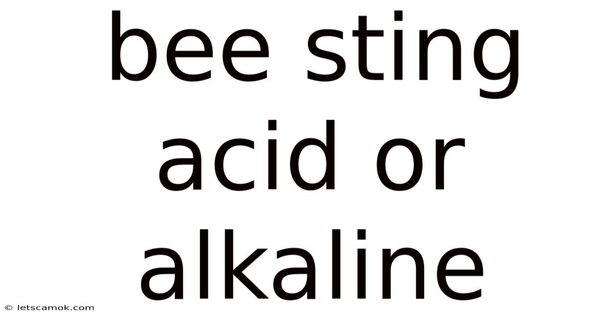 Bee Sting Acid Or Alkaline