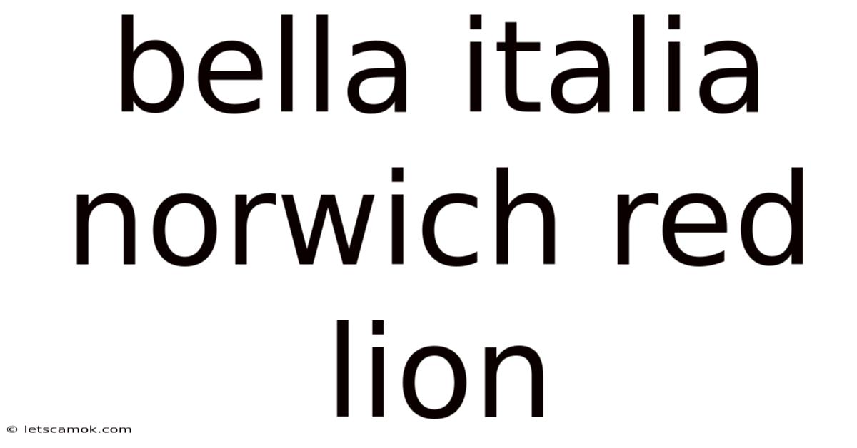 Bella Italia Norwich Red Lion