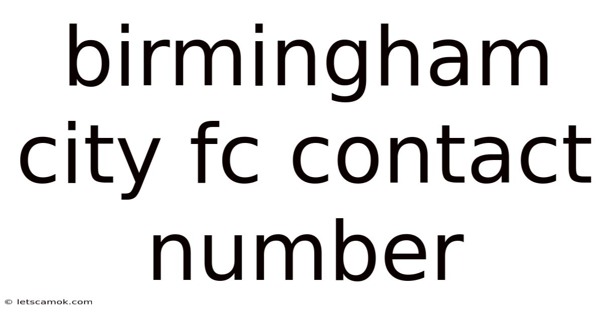 Birmingham City Fc Contact Number
