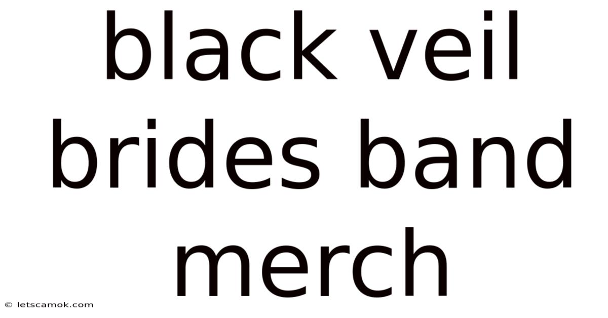 Black Veil Brides Band Merch