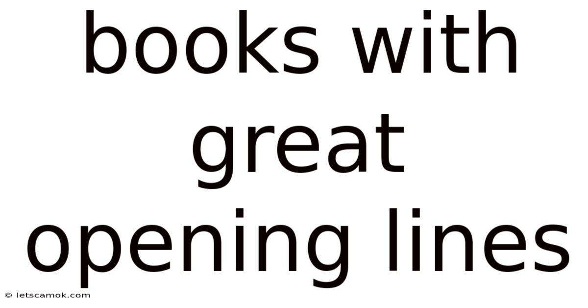 Books With Great Opening Lines