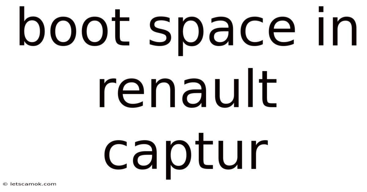 Boot Space In Renault Captur
