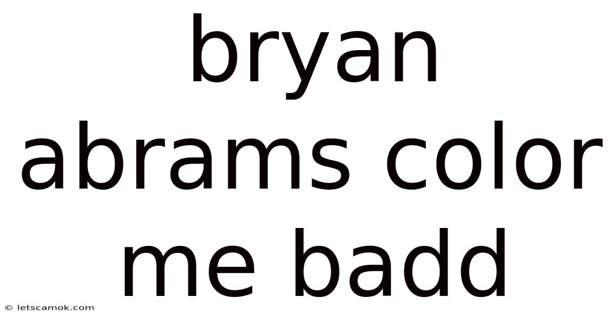Bryan Abrams Color Me Badd