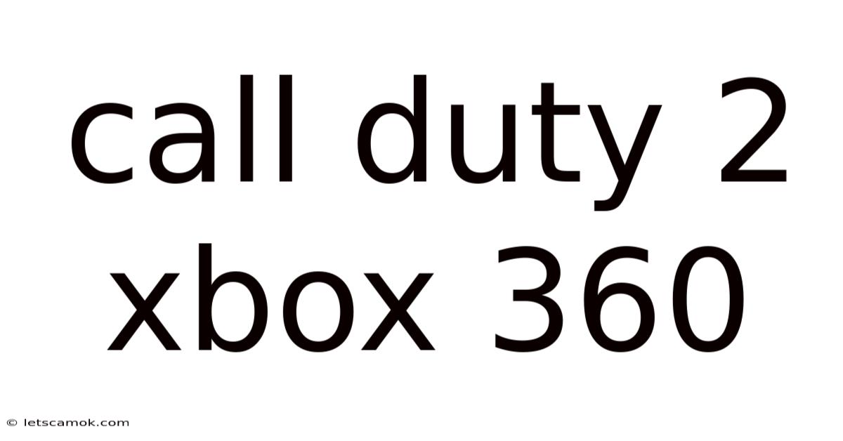 Call Duty 2 Xbox 360