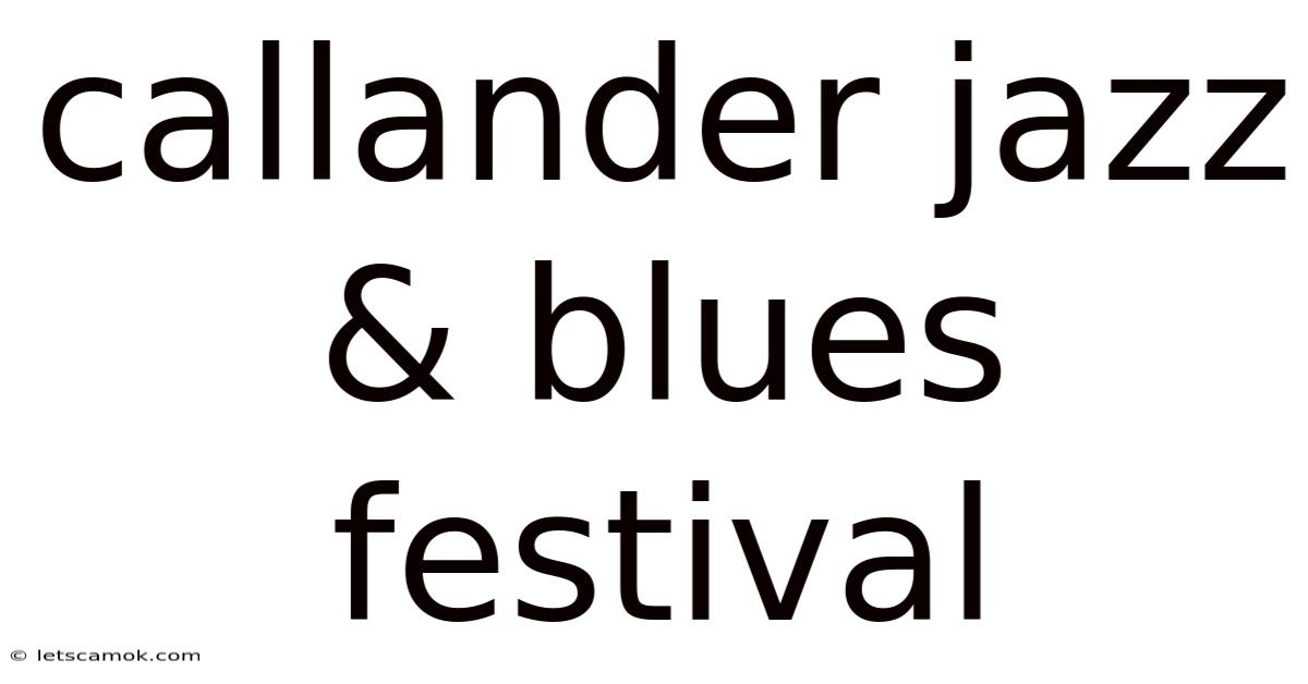 Callander Jazz & Blues Festival