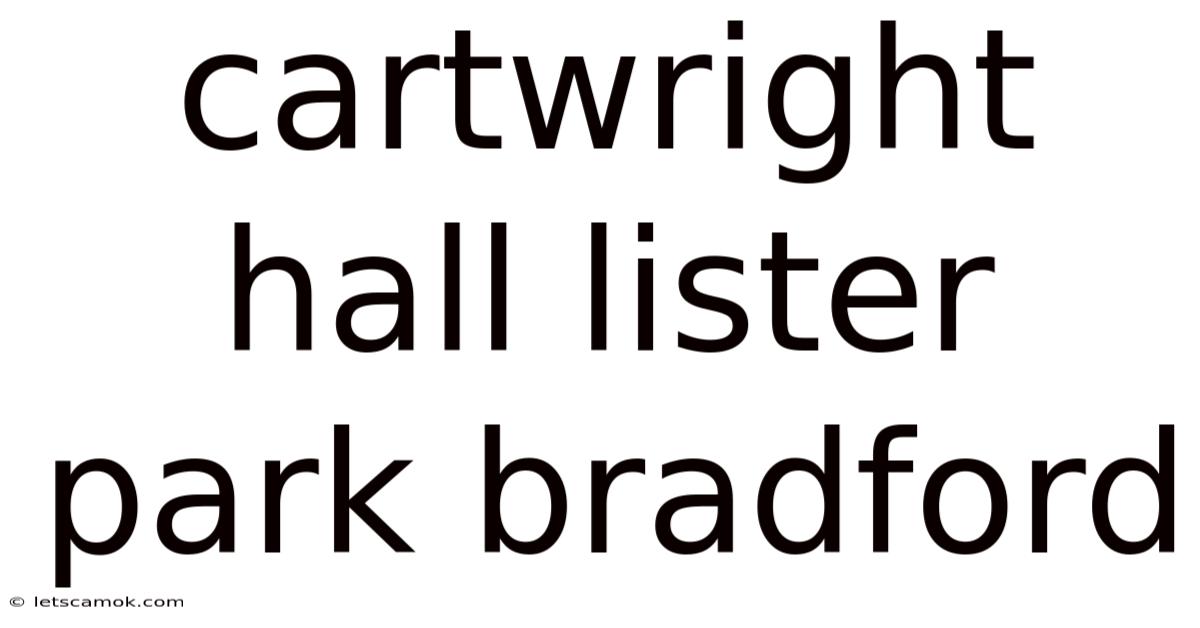 Cartwright Hall Lister Park Bradford