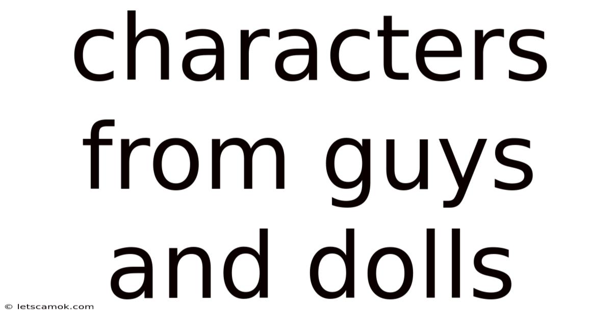 Characters From Guys And Dolls