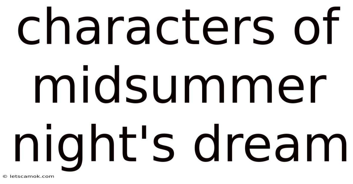 Characters Of Midsummer Night's Dream