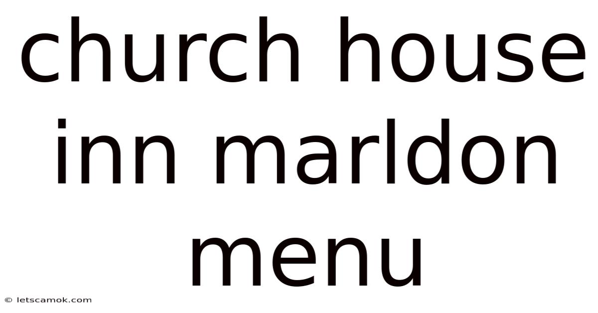 Church House Inn Marldon Menu