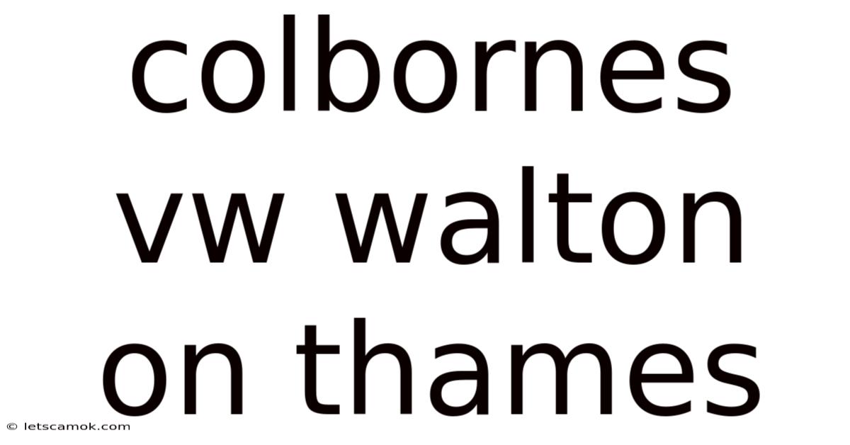 Colbornes Vw Walton On Thames