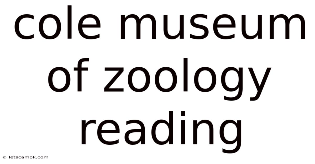 Cole Museum Of Zoology Reading