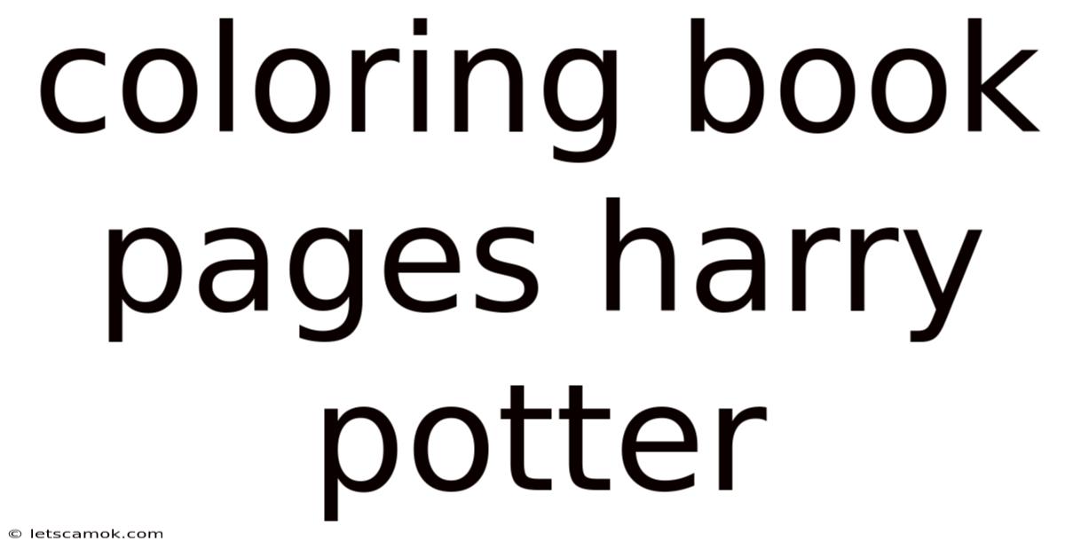 Coloring Book Pages Harry Potter