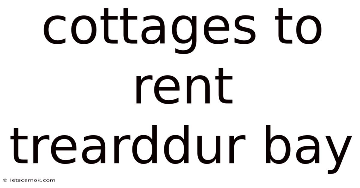 Cottages To Rent Trearddur Bay