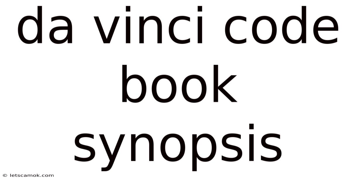 Da Vinci Code Book Synopsis