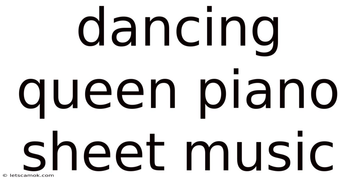 Dancing Queen Piano Sheet Music
