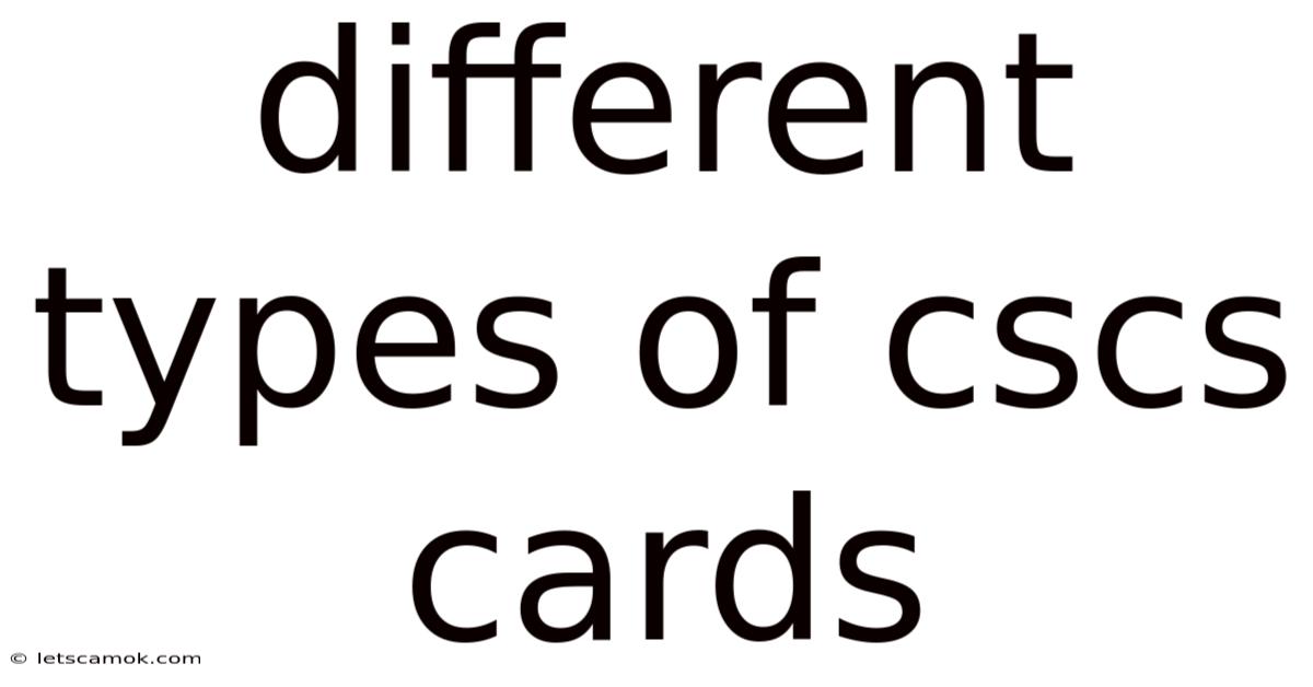 Different Types Of Cscs Cards