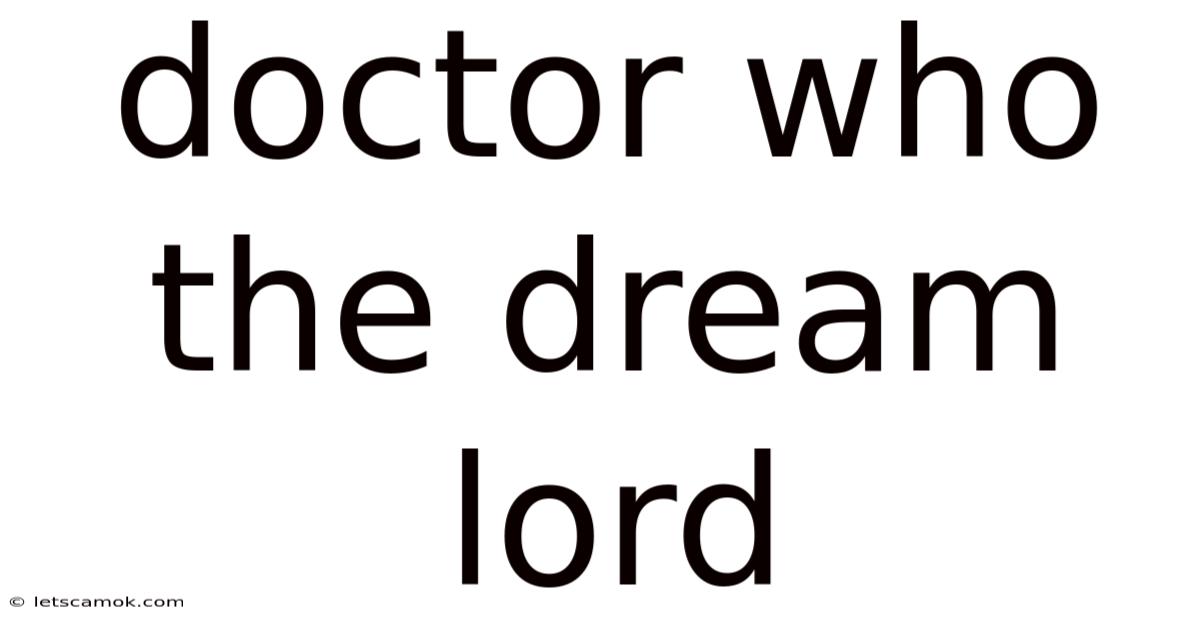 Doctor Who The Dream Lord
