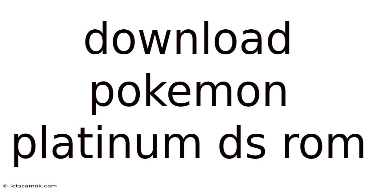 Download Pokemon Platinum Ds Rom