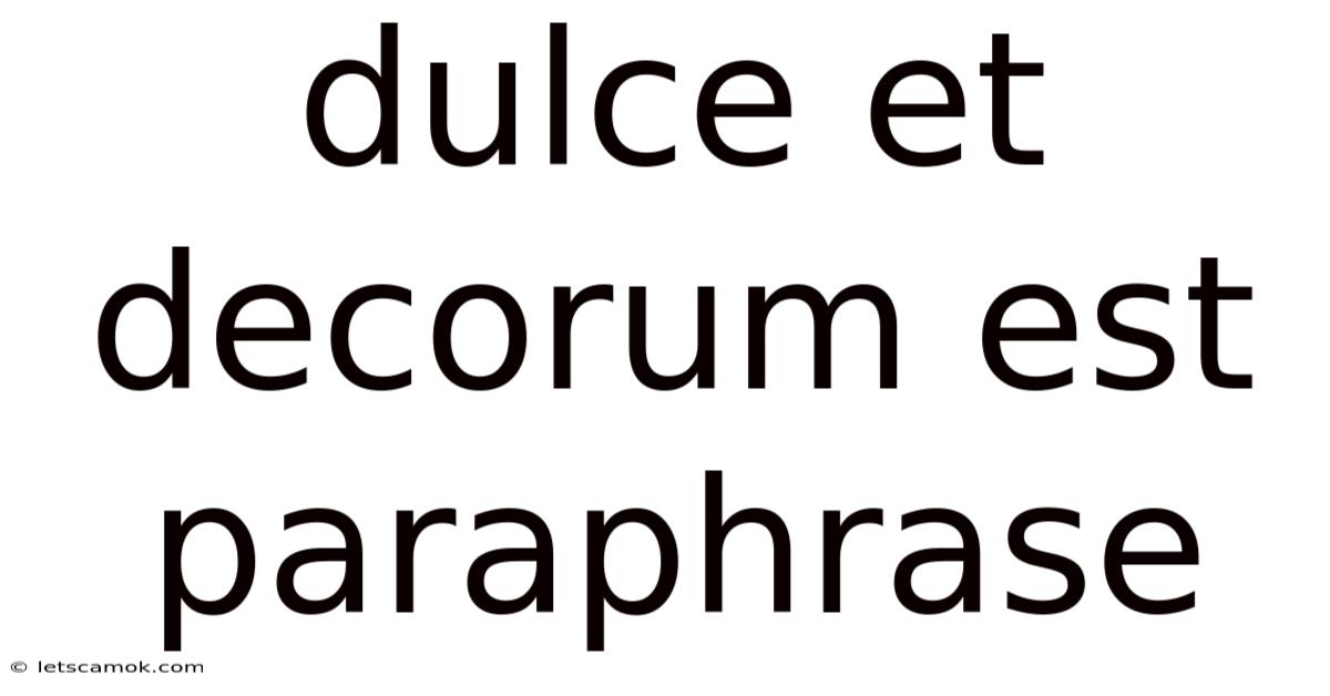 Dulce Et Decorum Est Paraphrase
