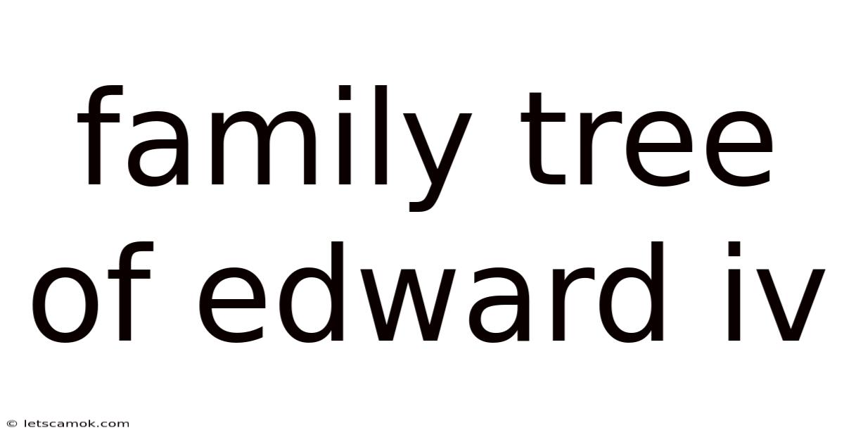 Family Tree Of Edward Iv
