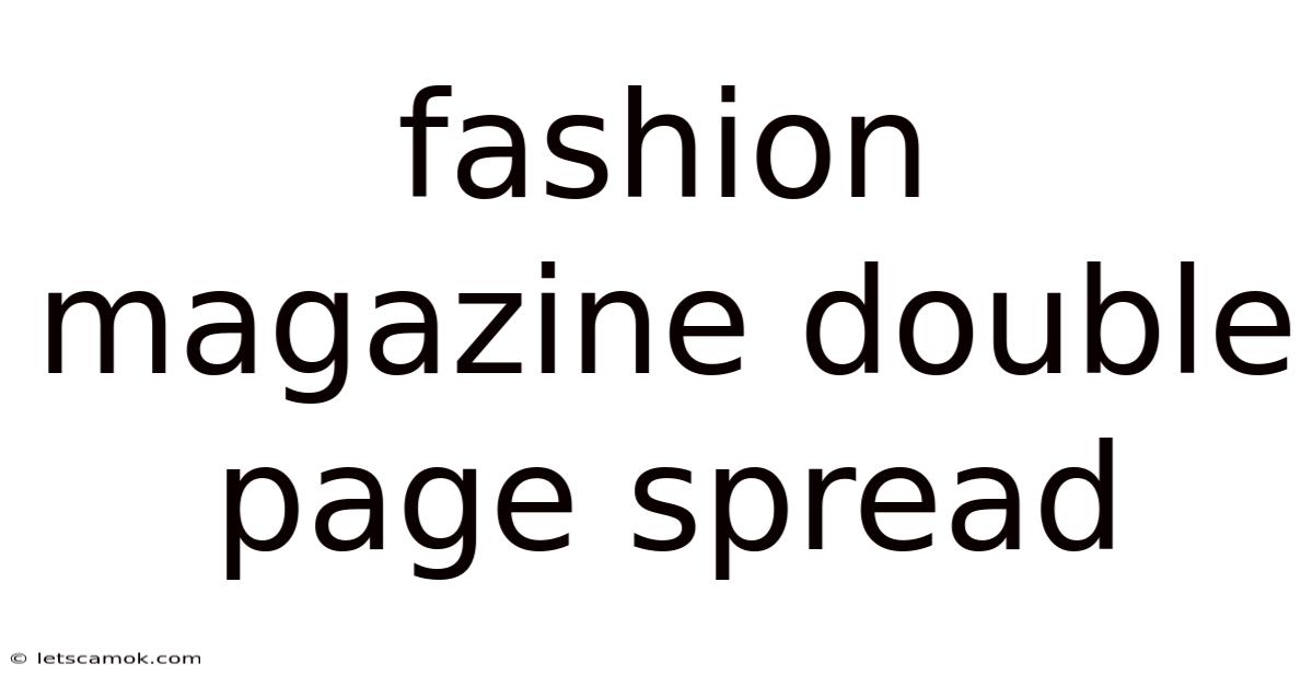 Fashion Magazine Double Page Spread