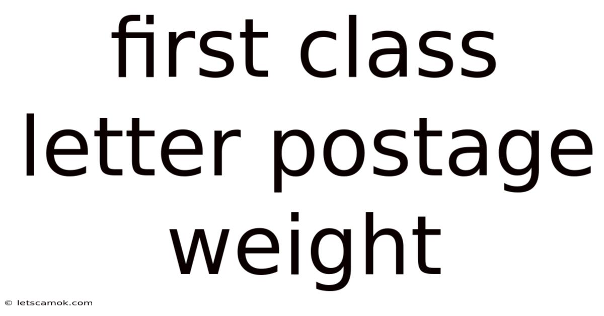 First Class Letter Postage Weight