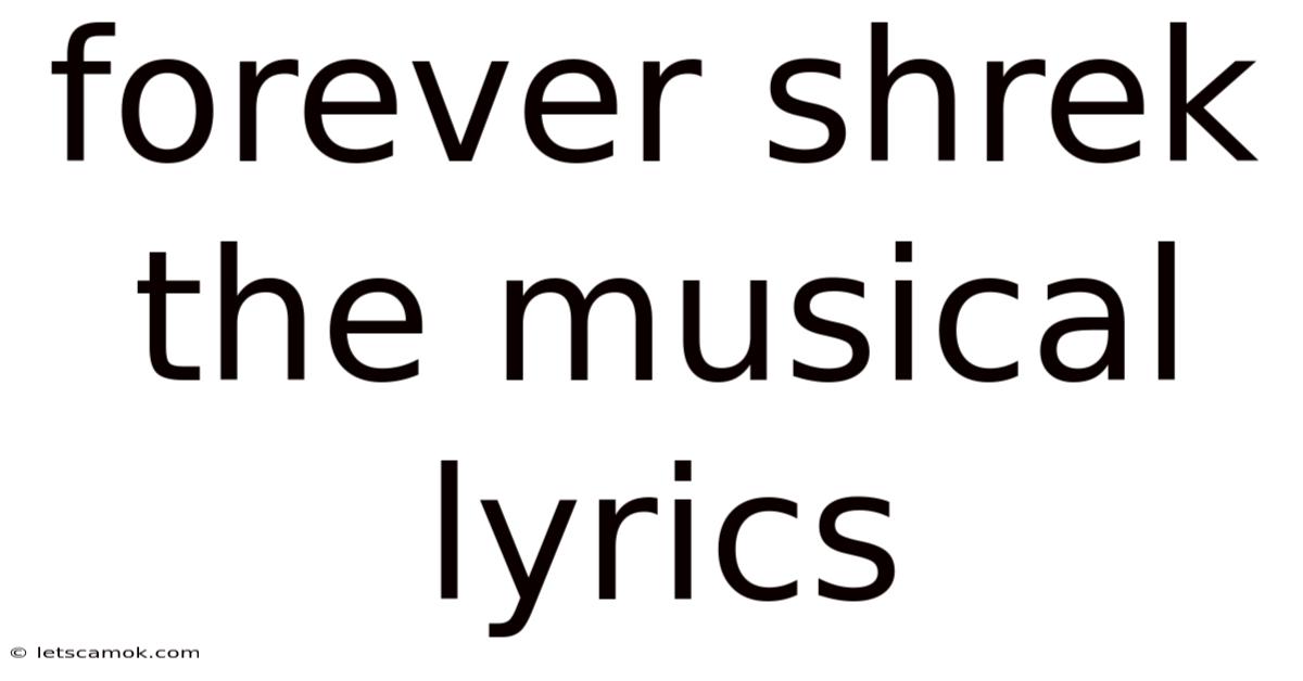 Forever Shrek The Musical Lyrics