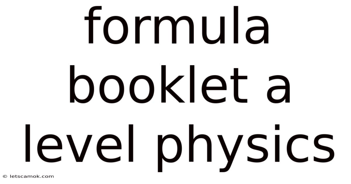 Formula Booklet A Level Physics