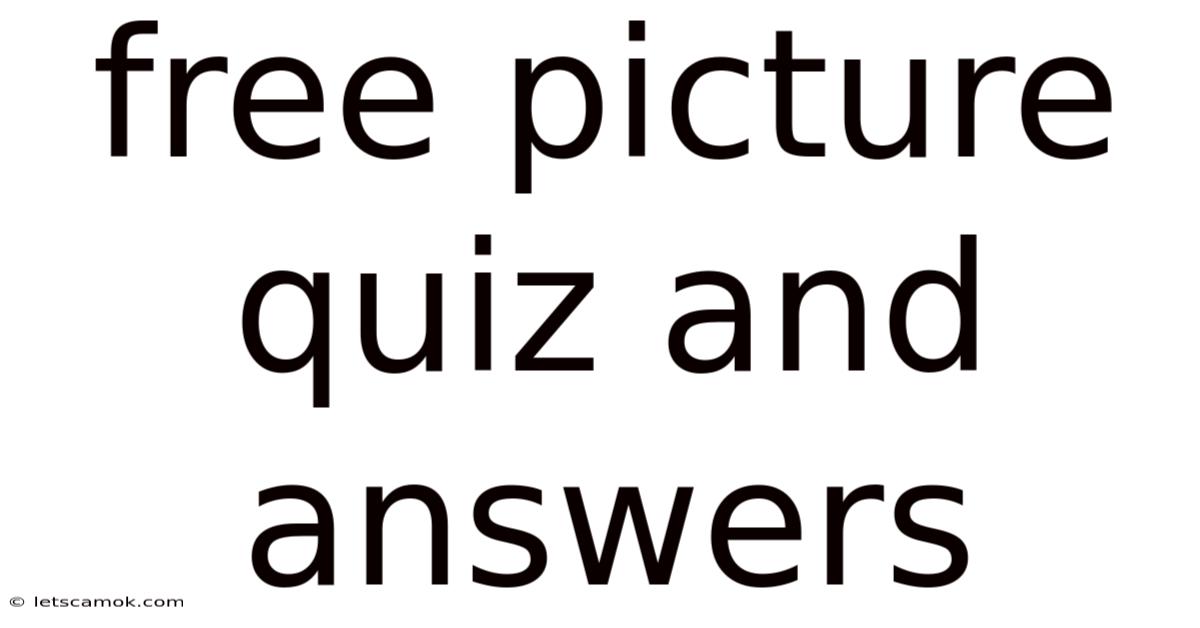 Free Picture Quiz And Answers