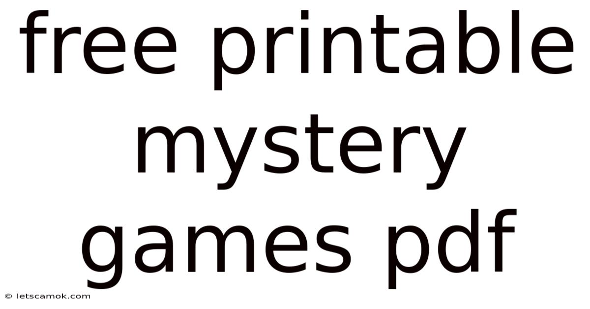 Free Printable Mystery Games Pdf