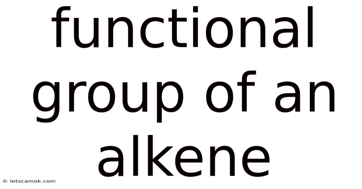 Functional Group Of An Alkene
