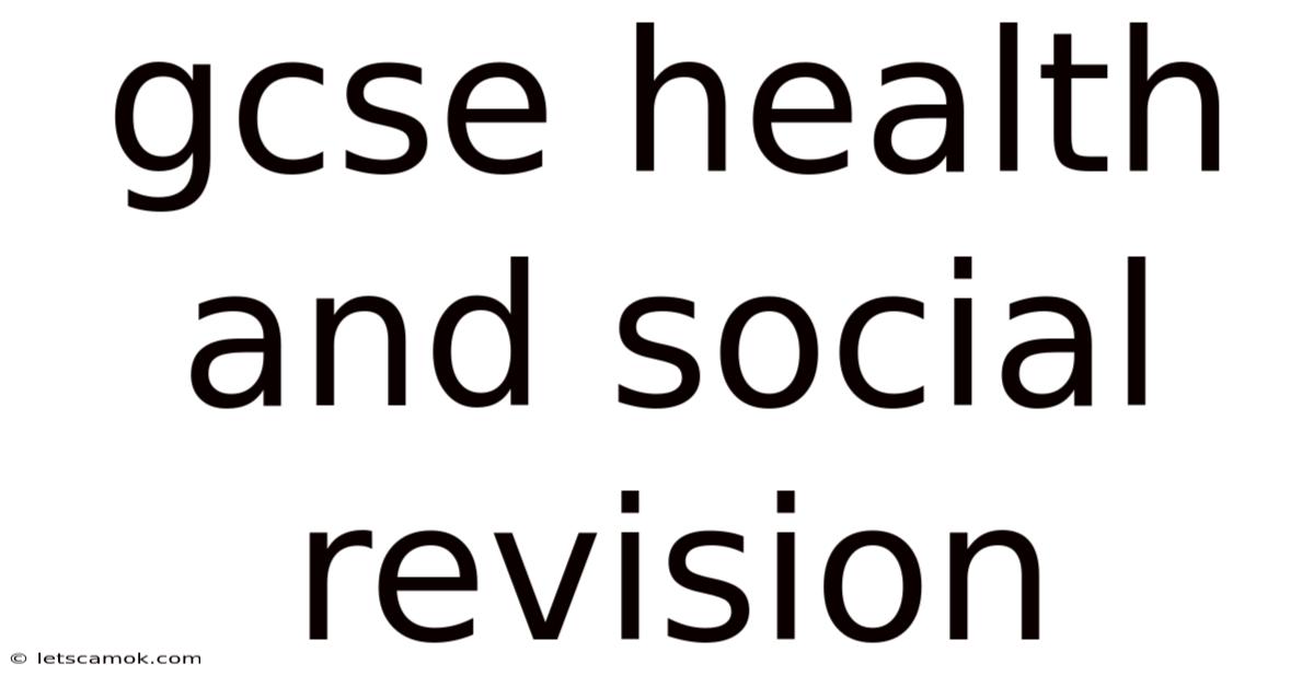 Gcse Health And Social Revision