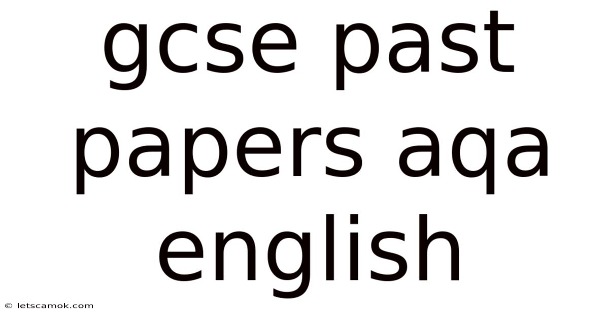 Gcse Past Papers Aqa English