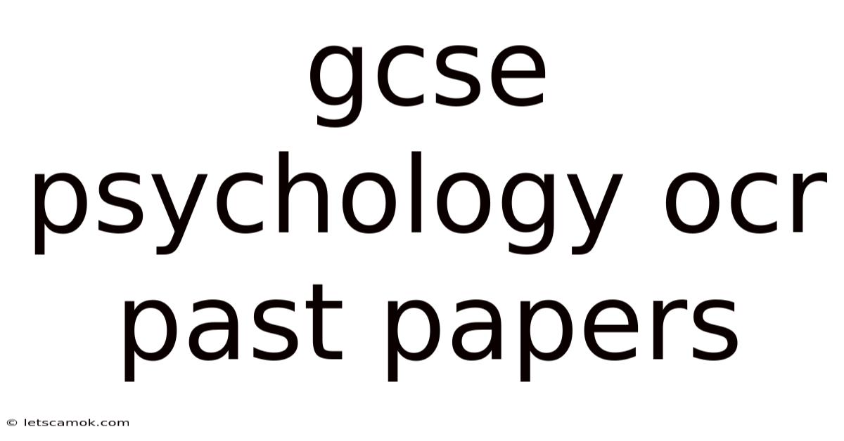 Gcse Psychology Ocr Past Papers