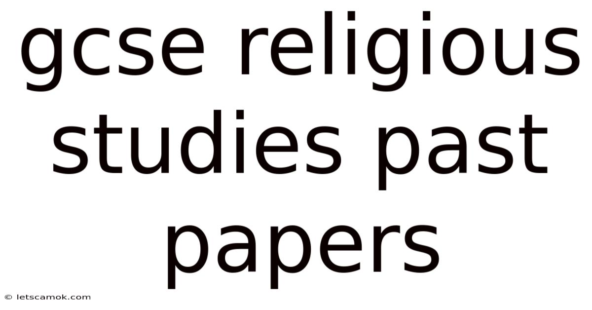 Gcse Religious Studies Past Papers