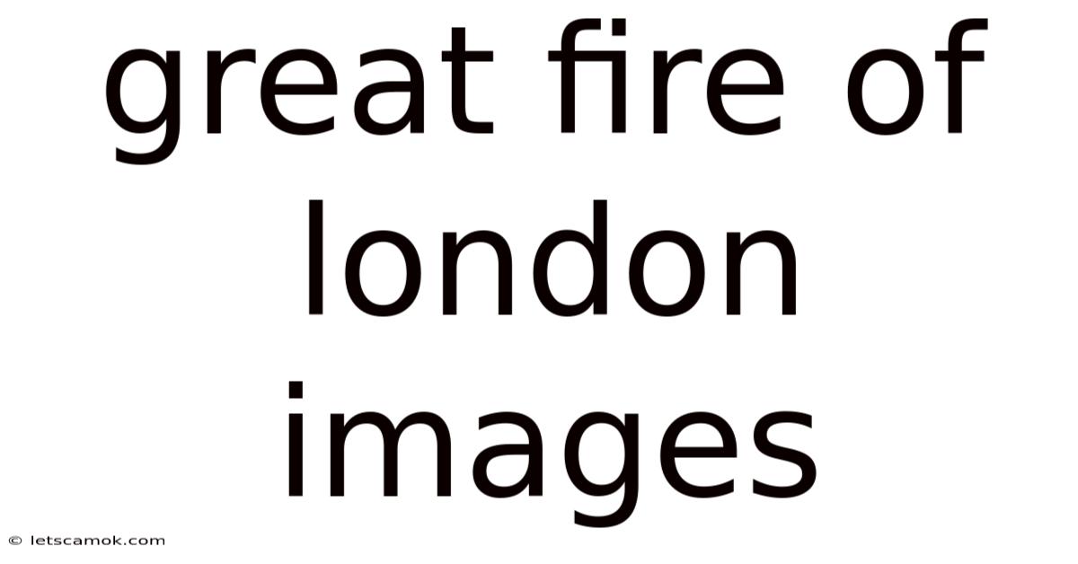 Great Fire Of London Images