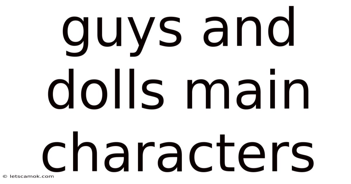 Guys And Dolls Main Characters