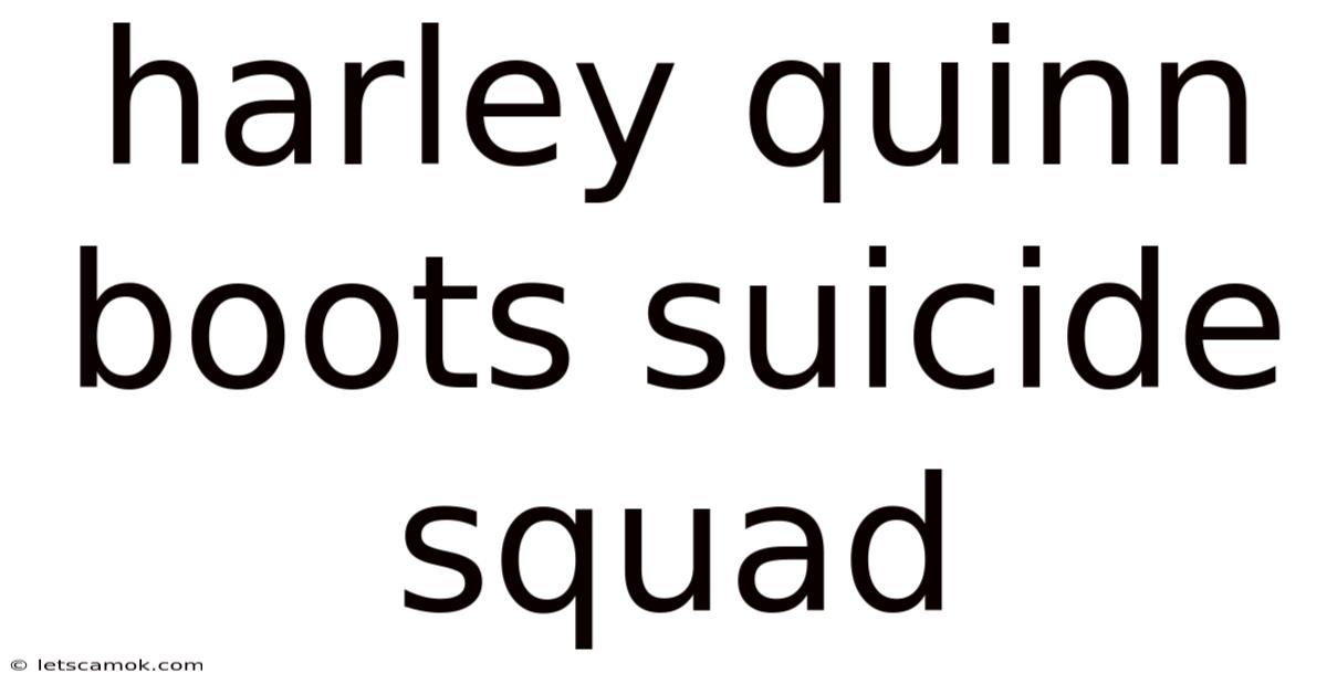 Harley Quinn Boots Suicide Squad