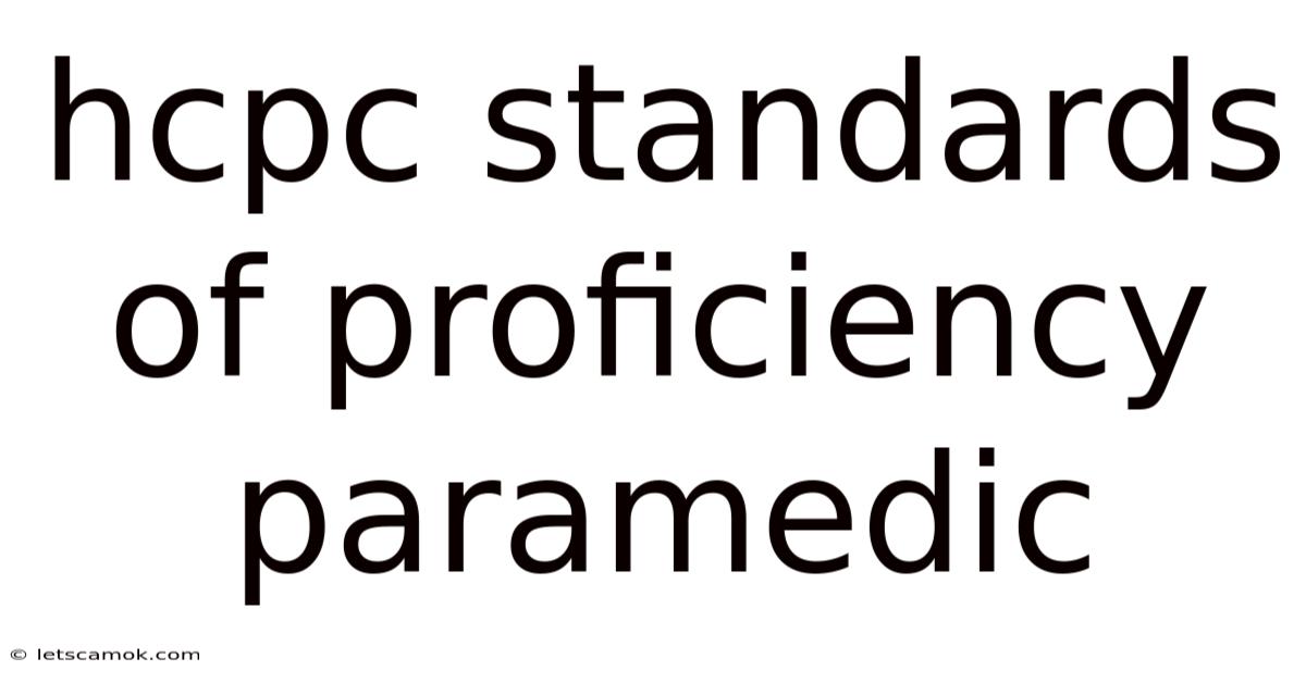 Hcpc Standards Of Proficiency Paramedic