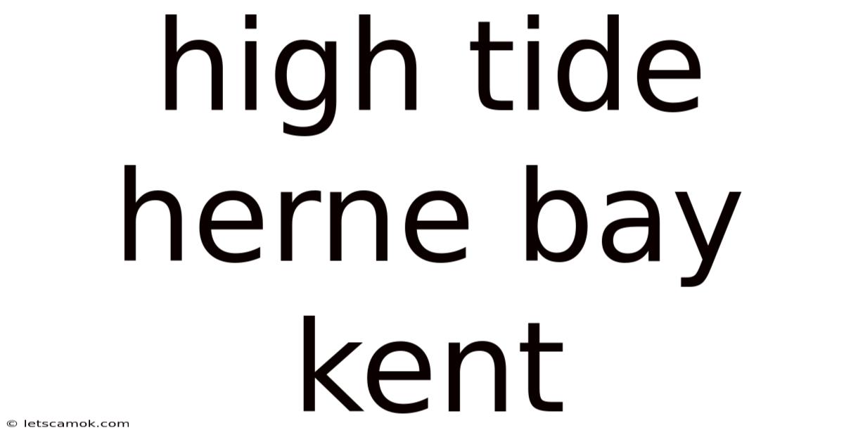 High Tide Herne Bay Kent