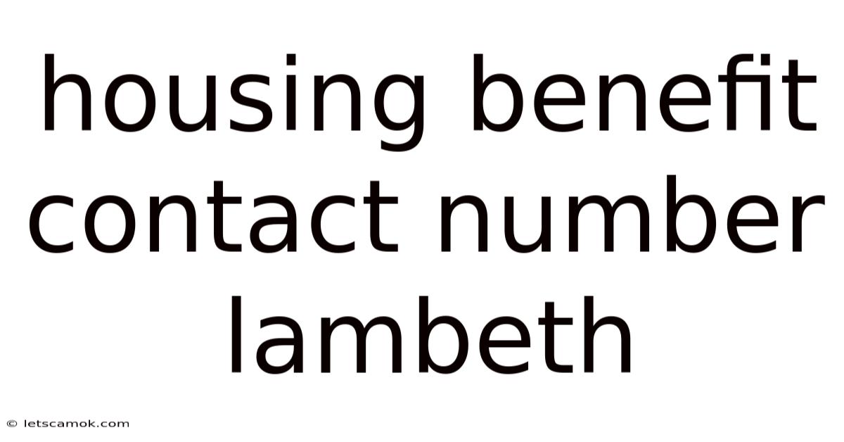 Housing Benefit Contact Number Lambeth
